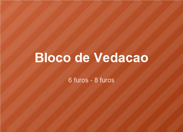 Bloco de Vedação